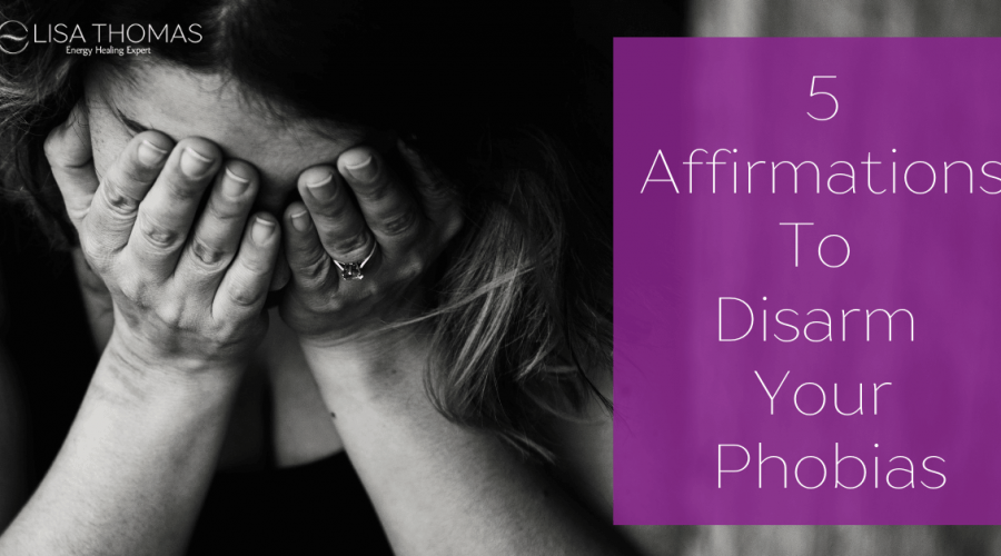 5-Affirmations-To-Disarm-Your-Phobias-Blog-Graphic