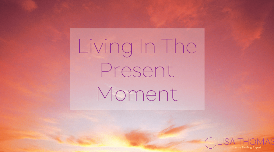Living-in-the-Present-Moment